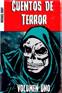 Cover Cuentos de Terror. Volumen Uno