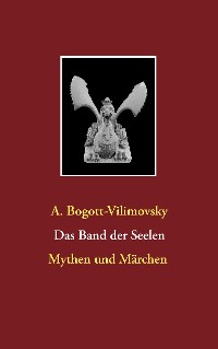 Cover Das Band der Seelen - Mythen und Märchen