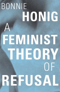 Cover Feminist Theory of Refusal