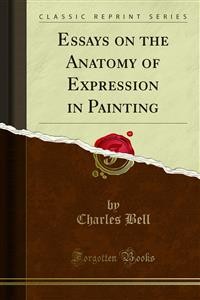 Cover Essays on the Anatomy of Expression in Painting