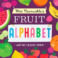 Cover Mrs. Peanuckle's Fruit Alphabet