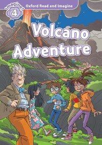 Cover Volcano Adventure (Oxford Read and Imagine Level 4)