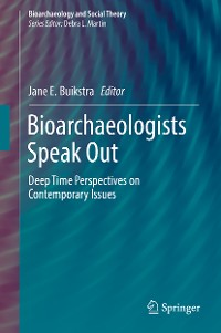 Cover Bioarchaeologists Speak Out