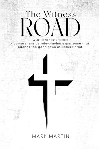 Cover The Witness Road - A Journey For Jesus