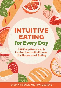 Cover Intuitive Eating for Every Day