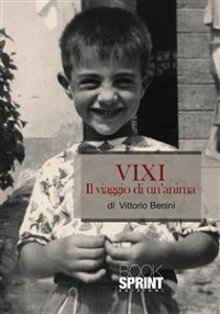 Cover VIXI Il viaggio di un'anima
