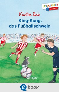 Cover King-Kong, das Fußballschwein