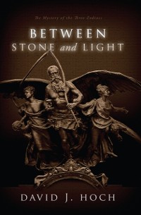 Cover Between Stone and Light