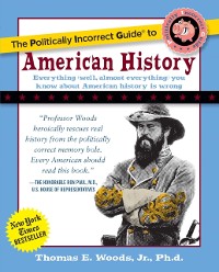 Cover Politically Incorrect Guide to American History