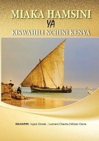 Cover Miaka Hamsini ya Kiswahili Nchini Kenya