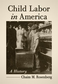 Cover Child Labor in America