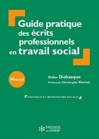 Cover Guide pratique des écrits professionnels en travail social