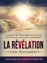 Cover La Revelation: Une Necessite!