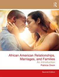 Cover African American Relationships, Marriages, and Families