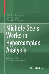 Cover Michele Sce's Works in Hypercomplex Analysis