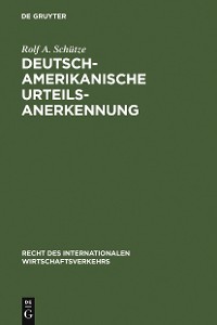 Cover Deutsch-amerikanische Urteilsanerkennung