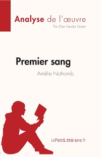 Cover Premier sang d'Amélie Nothomb (Analyse de l'œuvre)