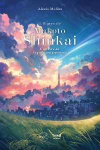 Cover L’OEuvre de Makoto Shinkai