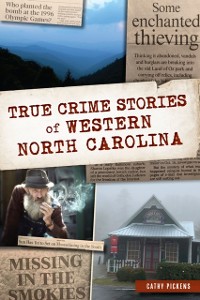 Cover True Crime Stories of Western North Carolina