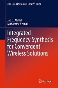 Cover Integrated Frequency Synthesis for Convergent Wireless Solutions