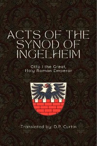 Cover Acts of the Synod of Ingelheim (948 AD)