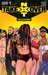 Cover WWE: NXT TAKEOVER - The Blueprint #1