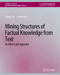 Cover Mining Structures of Factual Knowledge from Text