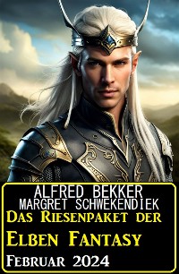 Cover Das Riesenpaket der Elben Fantasy Februar 2024