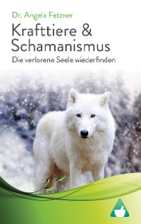 Cover Krafttiere & Schamanismus