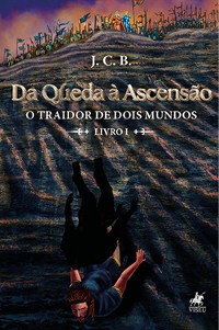 Cover Da Queda à Ascensão