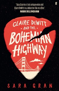 Cover Claire DeWitt and the Bohemian Highway