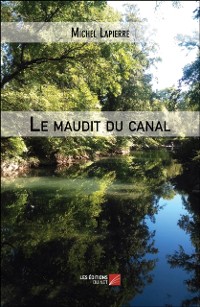 Cover Le maudit du canal