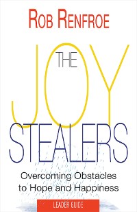 Cover The Joy Stealers Leader Guide