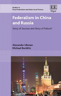 Cover Federalism in China and Russia