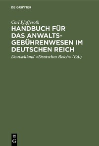Cover Handbuch für das Anwaltsgebührenwesen im Deutschen Reich