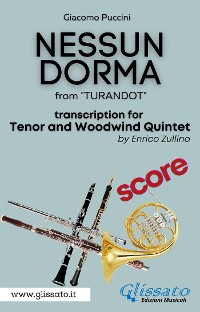 Cover Nessun Dorma - Tenor & Woodwind Quintet (Score)