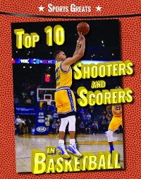 Cover Top 10 Shooters and Scorers in Basketball