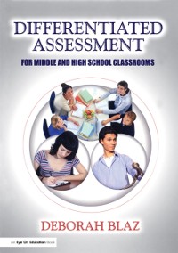 Cover Differentiated Assessment for Middle and High School Classrooms