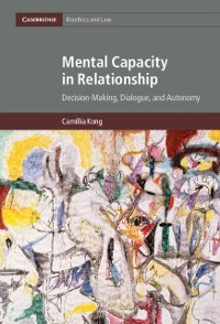 Cover Mental Capacity in Relationship