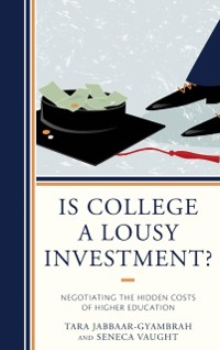 Cover Is College a Lousy Investment?