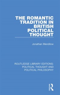 Cover Romantic Tradition in British Political Thought
