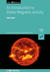 Cover An Introduction to Stellar Magnetic Activity