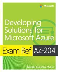 Cover Exam Ref AZ-204 Developing Solutions for Microsoft Azure