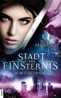 Cover Stadt der Finsternis - Im Netz der Magie