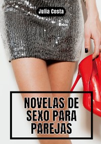 Cover Novelas de Sexo para Parejas