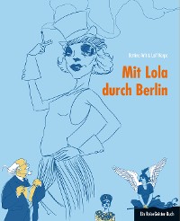 Cover Mit Lola durch Berlin