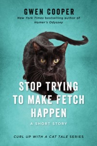 Cover Stop Trying to Make Fetch Happen