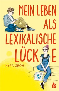 Cover Mein Leben als lexikalische Lücke