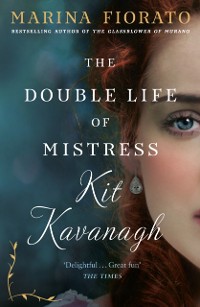 Cover Double Life of Mistress Kit Kavanagh