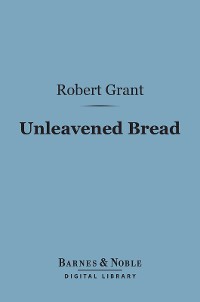 Cover Unleavened Bread (Barnes & Noble Digital Library)